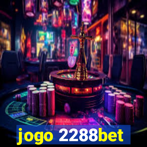 jogo 2288bet